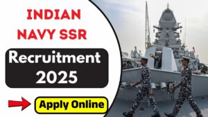 Indian Navy SSR Recruitment 2025