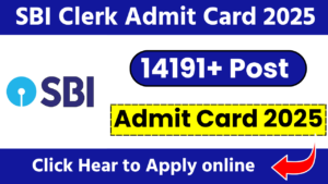 SBI Clerk Admit Card 2025