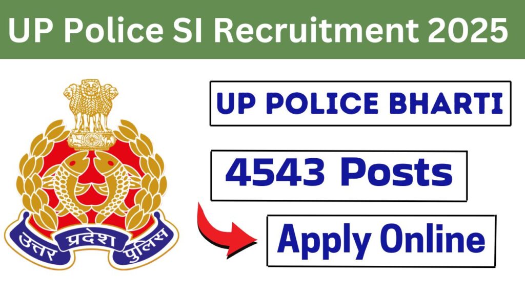 UP Police SI Recruitment 2025