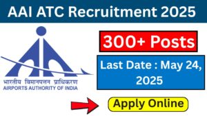 AAI ATC Recruitment 2025