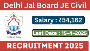 Delhi Jal Board JE Civil Recruitment 2025