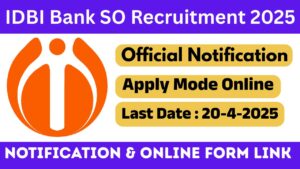 IDBI Bank SO Recruitment 2025