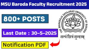MSU Baroda Faculty Recruitment 2025