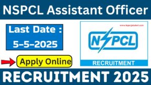 NSPCL Assistant Officer Recruitment 2025