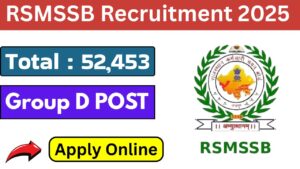 RSMSSB Group D Recruitment 2025