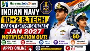 Indian Navy 10+2 B.Tech Cadet Entry Scheme Jan 2027
