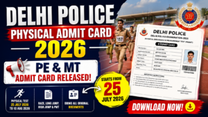 Delhi Police Physical Admit Card 2026