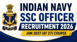 Indian Navy SSC Officer Recruitment 2026