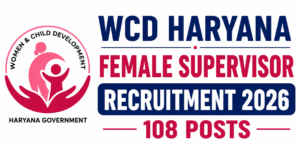 WCD Haryana Female Supervisor Recruitment 2026
